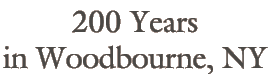 200 Years in Woodbourne, NY